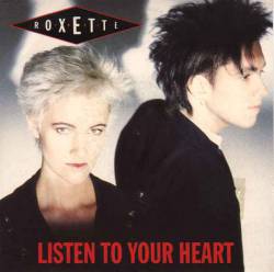 Roxette : Listen to Your Heart (French Version)